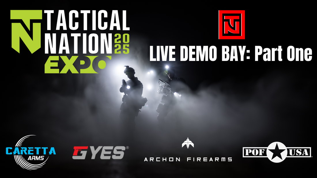 The Tactical Nation Expo: Part One: Preview of The Live Demo Bay